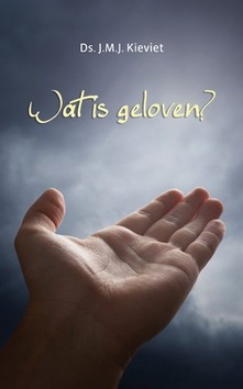 WAT IS GELOVEN ? - KIEVIT, J.M.J - 9789033129964