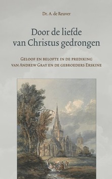 DOOR DE LIEFDE VAN CHRISTUS GEDRONGEN - REUVER, DE - 9789033129988