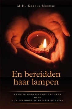EN BEREIDDEN HAAR LAMPEN - KARELS-MEEUSE, M.H. - 9789033130106