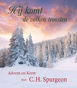 HIJ KOMT DE VOLKEN TROOSTEN - SPURGEON, C.H - 9789033130113