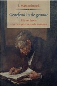 GEOEFEND IN DE GENADE - MASTENBROEK, J. - 9789033130397