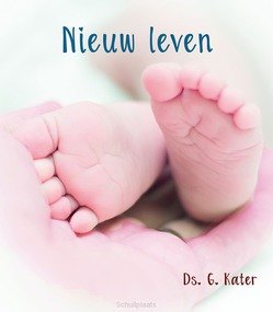 NIEUW LEVEN - KATER, DS. G. - 9789033130762