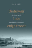 ONDERWIJS IN DE ENIGE TROOST