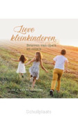 LIEVE KLEINKINDEREN