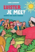 LUISTER JE MEE?