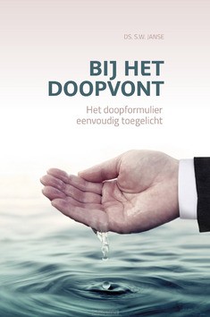 BIJ HET DOOPVONT - JANSE, S.W. - 9789033132087