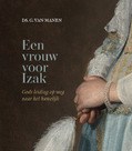 EEN VROUW VOOR IZAK