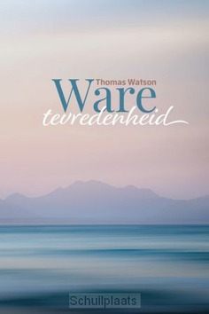 WARE TEVREDENHEID - WATSON, THOMAS - 9789033132476