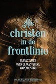 ALS CHRISTEN IN DE FRONTLINIE