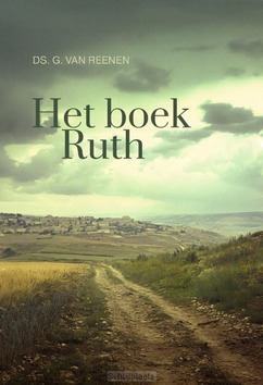 HET BOEK RUTH - REENEN, DS. G. VAN - 9789033133268
