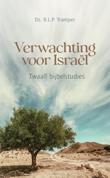 VERWACHTING VOOR ISRAEL - TRAMPER, DS. B.L.P. - 9789033133299