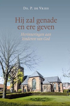HIJ ZAL GENADE EN ERE GEVEN - VRIES, P, DE - 9789033133695