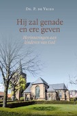 HIJ ZAL GENADE EN ERE GEVEN