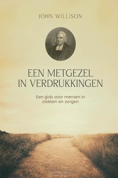 EEN METGEZEL IN VERDRUKKINGEN - WILLISON, JOHN - 9789033133749