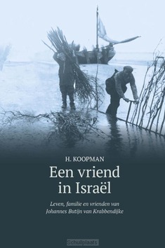 EEN VRIEND IN ISRAEL - KOOPMAN, H - 9789033133770