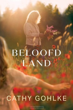 BELOOFD LAND - GOHLKE, CATHY - 9789033133800