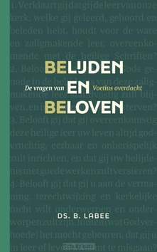 BELIJDEN EN BELOVEN - LABEE, B - 9789033133916
