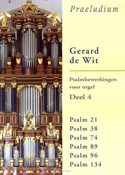 PSALMBEWERKINGEN 4 VOOR ORGEL - WIT, GERALD DE - 9789033180651
