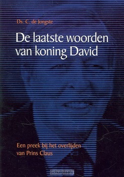 LAATSTE WOORDEN VAN KONING DAVID - JONGSTE - 9789033605451