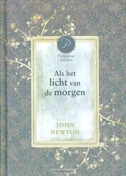 ALS HET LICHT VAN DE MORGEN - NEWTON, J. - 9789033606830