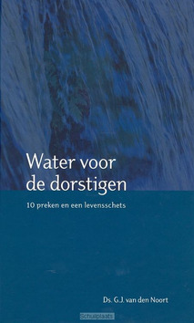 WATER VOOR DE DORSTIGEN - NOORT - 9789033607240