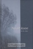 NA DIT LEVEN