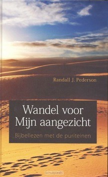 WANDEL VOOR MIJN AANGEZICHT - PEDERSON - 9789033607530