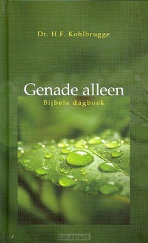 GENADE ALLEEN - KOHLBRUGGE - 9789033607622