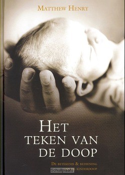 TEKEN VAN DE DOOP - HENRY, M. - 9789033608575