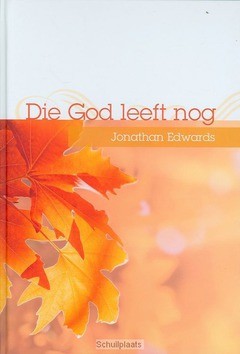 DIE GOD LEEFT NOG - EDWARDS, J. - 9789033609640