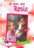 OP ZOEK NAAR ROSIE