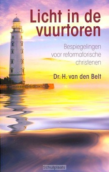 LICHT IN DE VUURTOREN - BELT, H. VAN DEN - 9789033614873