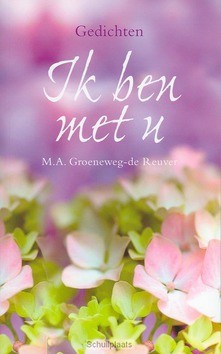 IK BEN MET U - GROENEWEG-REUVER, M.A. - 9789033630057