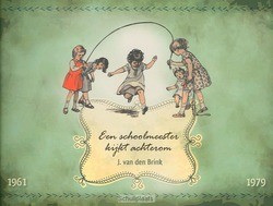 SCHOOLMEESTER KIJKT ACHTEROM - BRINK, J. VAN DEN - 9789033630194