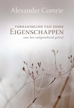 VERHANDELING VAN ENIGE EIGENSCHAPPEN... - COMRIE, A. - 9789033630590