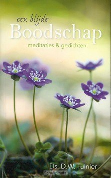 BLIJDE BOODSCHAP - TUINIER, D.W. - 9789033632242