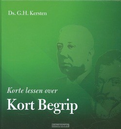 KORTE LESSEN OVER KORT BEGRIP GEBONDEN - KERSTEN, G.H. - 9789033634666