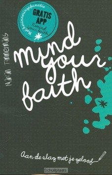 MIND YOUR FAITH - TIMMERMANS, MARIAN - 9789033800207