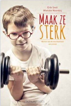 MAAK ZE STERK - NOORDZIJ, WIETSKE - 9789033800535