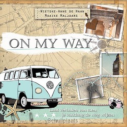 ON MY WAY - HAAN, WIETSKE-ANNE DE - 9789033800757