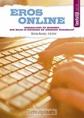 Eros online - Noordzij, Wietske; Smit, Erik - 9789033800962