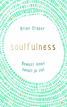 SOULFULNESS - DRAPER, BRIAN - 9789033801273