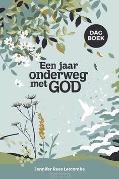 JAAR ONDERWEG MET GOD - REES LARCOMBE, JENNIFER - 9789033802102