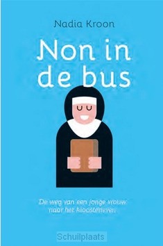 NON IN DE BUS - KROON, NADIA - 9789033802171