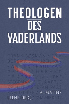 THEOLOGEN DES VADERLANDS - LEENE, ALMATINE - 9789033802713