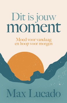 DIT IS JOUW MOMENT - LUCADO, MAX - 9789033802805