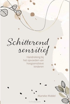 SCHITTEREND SENSITIEF - 9789033803420