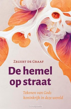 DE HEMEL OP STRAAT - GRAAF, ZEGERT DE - 9789033803604