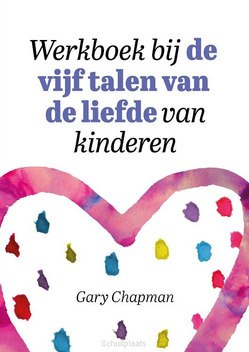 WERKBOEK BIJ DE VIJF TALEN VAN DE LIEFDE - CHAPMAN, GARY - 9789033804236