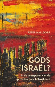 GODS ISRAËL? - HALLDORF, PETER - 9789033804885